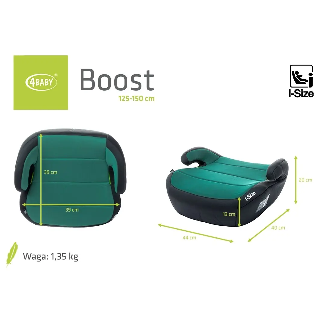 4Baby automašīnas sēdeklis BOOST 125-150 zaļš I-SIZE